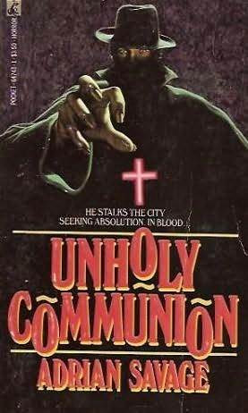 Unholy Communion (Paperback)