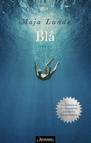 Blå (Klimakvartetten, #2)