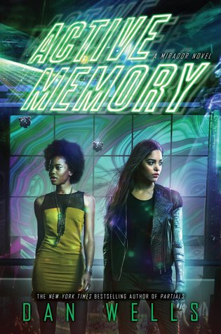 Active Memory (Mirador, #3)