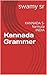 Kannada Grammer: KANNADA S-...