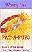 Pat-a-Pups: Book 1 in the s...