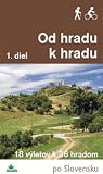 Od hradu k hradu (Diel 1.)