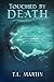 Touched by Death