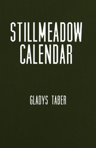 Stillmeadow Calendar (Hardcover)