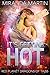 It's Getting Hot (Red Planet Dragons of Tajss, #5.5)