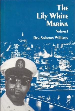 The Lily White Marina, Volume 1 (Hardcover)