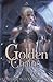 Golden Chains  (Le Pavillon des Chimères #1)