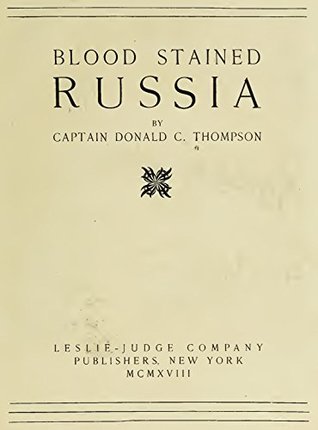Blood Stained Russia (Kindle Edition)