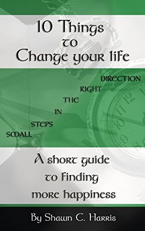 Capa do Livro 10 Things To Change Your Life: Small Steps In The Right Direction