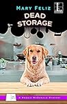 Dead Storage by Mary Feliz