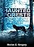 Haunted Forests: Hunted in ...