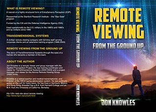 Remote Viewing from the Ground Up (Kindle Edition)