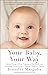 Your Baby, Your Way