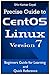 Precise Guide to Centos 7: ...