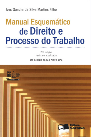 Manual Esquemático de Direito e Processo do Trabalho