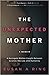 The Unexpected Mother