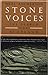 Stone Voices: The Search fo...