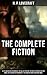 The Complete Fiction of H. P. Lovecraft