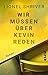 Wir müssen über Kevin reden