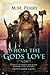 Whom the Gods Love (God & Mortals, #1)