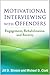Motivational Interviewing with Offenders by Jill D. Stinson