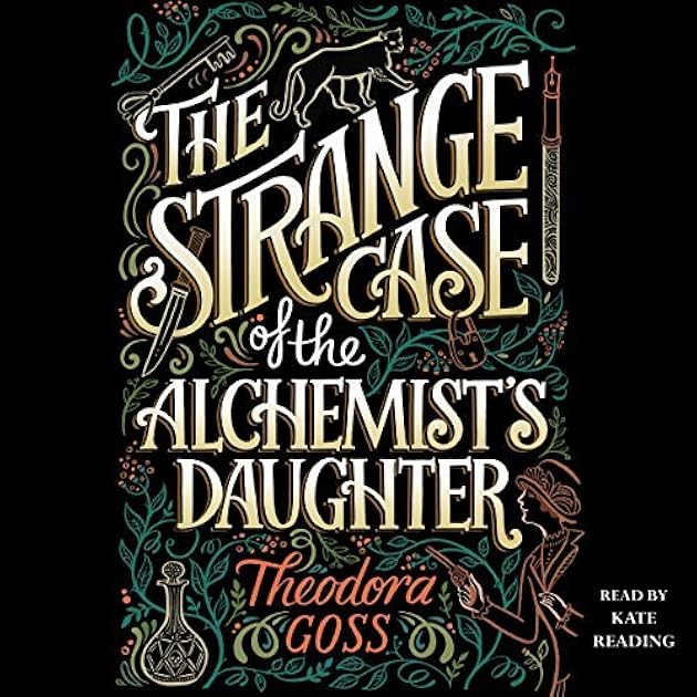 The Strange Case of the Alchemist's Daughter (The Extraordinary Adventures of the Athena Club, #1)