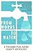 From Words To Water by Dori Ann Dupré