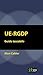 UE-RGDP: Guida tascabile (Italian Edition)