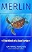 Merlin: The Mind of a Sea T...