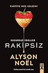 Rakipsiz by Alyson Noel