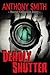 Deadly Shutter