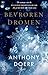 Bevroren dromen by Anthony Doerr