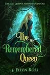 The Remembered Queen