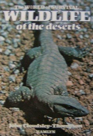 Wildlife of the Deserts