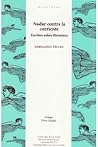 Nadar contra la corriente: Escritos sobre literatura Nadar contra la corriente: Escritos sobre literatura