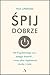 Śpij dobrze. Mit 8 godzin snu, potęga drzemki i nowy plan reg... by Nick Littlehales