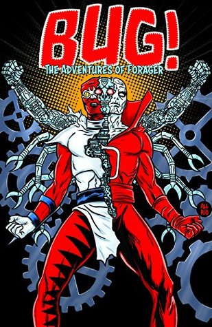 Bug! The Adventures of Forager (2017) #4