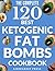 FAT BOMBS by SierraReef Press