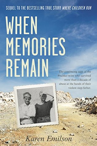 When Memories Remain (Pischke Twins, #2)