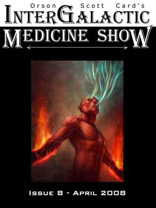 InterGalactic Medicine Show, Issue 8 (InterGalactic Medicine Show, #8)