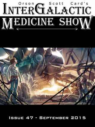 InterGalactic Medicine Show, Issue 47 (InterGalactic Medicine Show, #47)