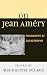 On Jean Améry: Philosophy o...