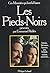 Les pieds-noirs (Ces minori...