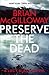 Preserve The Dead (DS Lucy Black, #3)