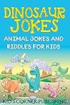 Dinosaur Jokes: A...