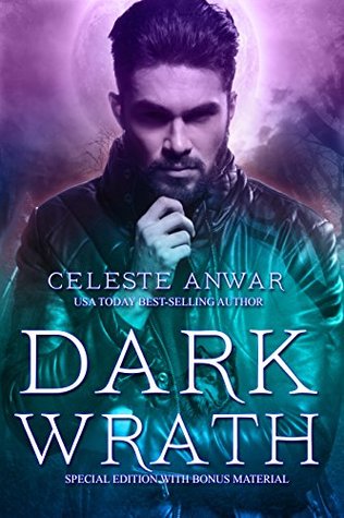 Dark Wrath: Special Edition with Bonus Material (Kindle Edition)