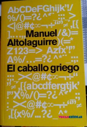 El caballo griego (Voces Críticas)