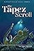 The Tapez Scroll: Remnant R...