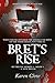 Bret's Rise by Karen Clow