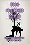 The Ruined Man: B...